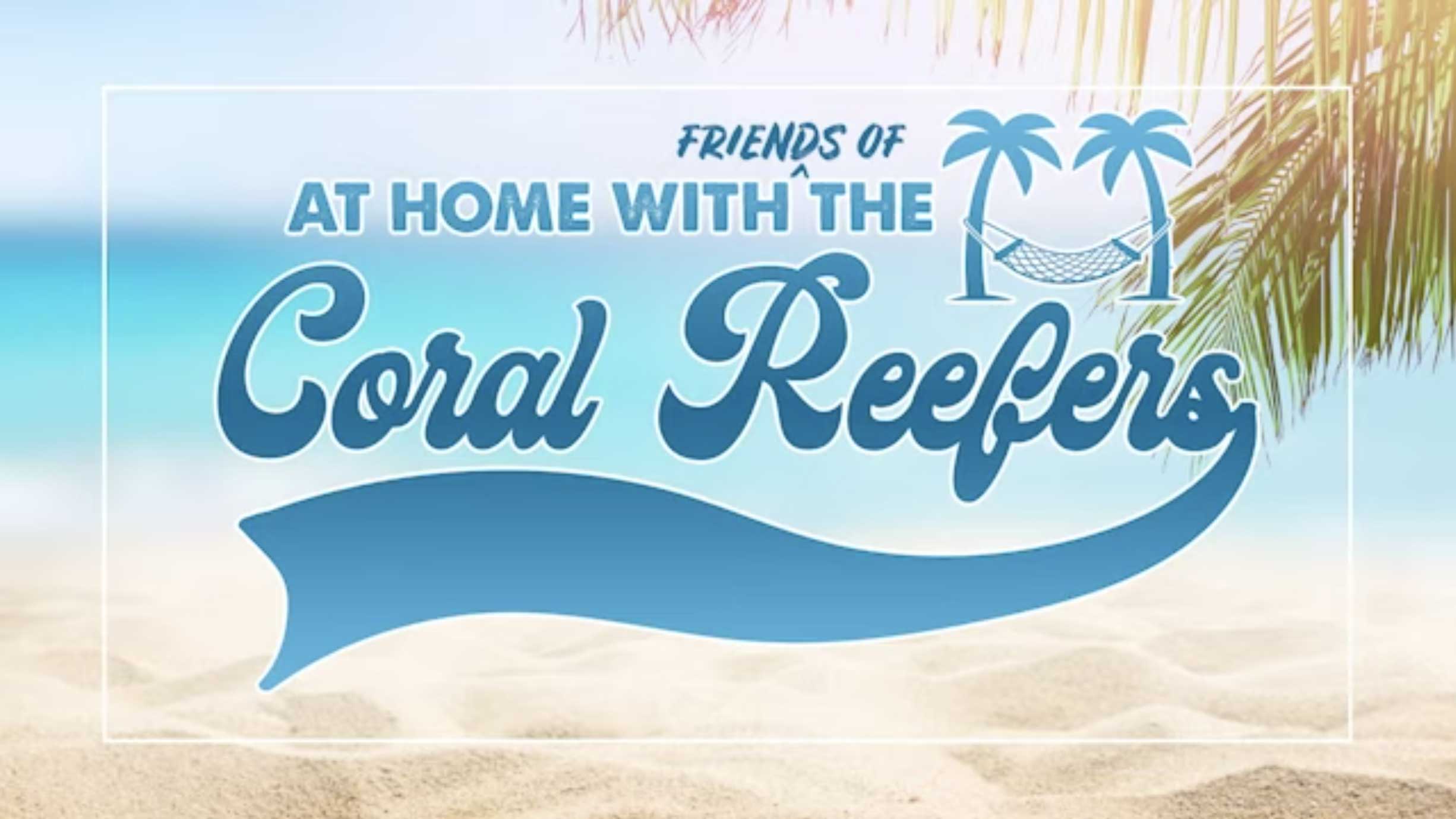 At  Home With Friends of the Coral Reefers: Tony Brown
